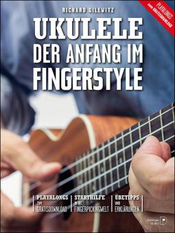 Ukulele - Der Anfang im Fingerstyle 
