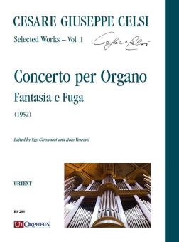 Selected Works 1: Concerto per Organo - Fantasia e Fuga 