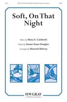 Soft, On That Night 