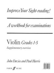 Improve Your Sight-reading! (A workbook for examinations) Violin Grades 1-5, Supplementary Exercises 