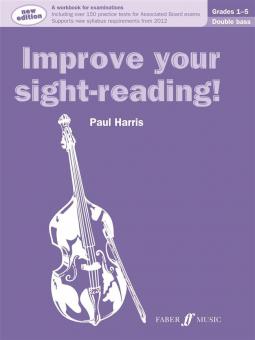 Improve Your Sight Reading! Double Bass Grades 1-5 
