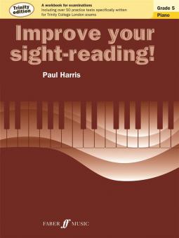 Improve your sight-reading! Trinity Edition Piano Grade 5 