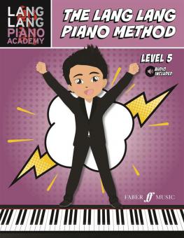 The Lang Lang Piano Method: Level 5 
