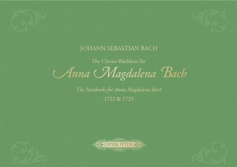 Die Clavier-Büchlein für Anna Magdalena Bach 