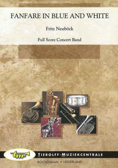 Fanfare In Blue And White (Fanfarenorchester) 