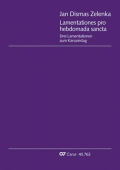 Zelenka: Drei Lamentationen zum Karsamstag 