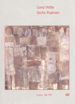 Witte: Sechs Psalmen 