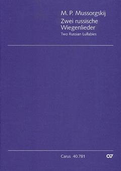 Mussorgskij: Zwei russische Wiegenlieder 