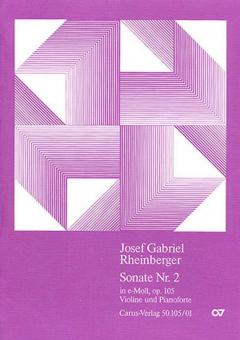 Violinsonate Nr. 2 in e-Moll op. 105 