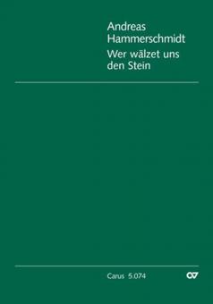Wer wälzet uns den Stein 