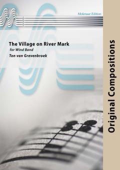 The Village on River Mark (Fanfarenorchester) 