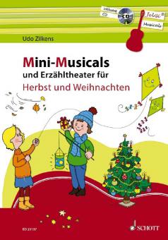 Mini-Musicals und Erzähltheater für Herbst und Weihnachten 