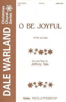 O Be Joyful 
