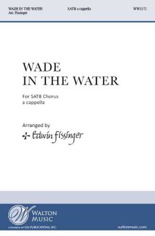 Wade in the Water 