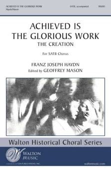 Achieved Is the Glorious Work 