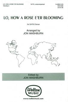Lo, How a Rose E'er Blooming 