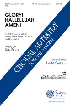 Glory! Halleluia! Amen! 