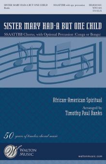 Sister Mary Had-a But One Child 