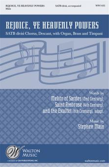 Rejoice, Ye Heavenly Powers 