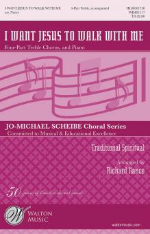 I Want Jesus to Walk with Me 