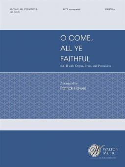 O Come, All Ye Faithful 
