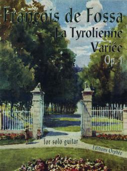La Tyrolienne Variee Op. 1 