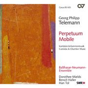 Perpetuum mobile. Kantaten & Kammermusik 