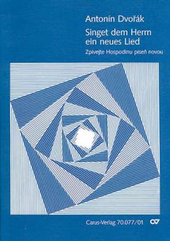 Singet dem Herrn ein neues Lied op. 99 