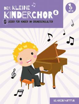 Der kleine Kinderchor 4 - Klavierpartitur 