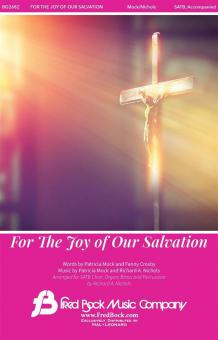 For the Joy of Our Salvation 