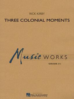 Three Colonial Moments Standard