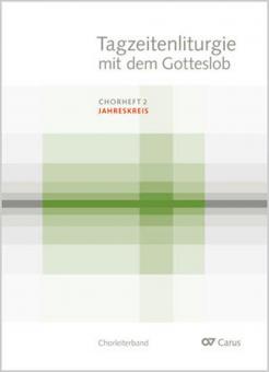 Tagzeitenliturgie mit dem Gotteslob: Jahreskreis 