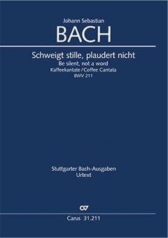 Schweigt stille, plaudert nicht BWV 211 Standard