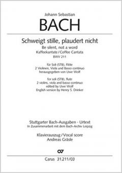 Schweigt stille, plaudert nicht BWV 211 Standard