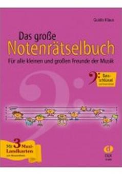 Das große Notenrätselbuch - Bassschlüssel und Tenorschlüssel 
