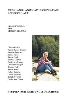 Music and Landscape / Soundscape and Sonic Art 62 