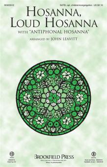 Hosanna, Loud Hosanna Standard