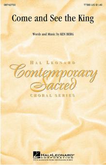 Come And See The King 