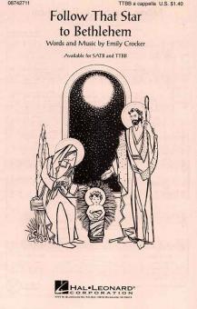 Follow That Star To Bethlehem 