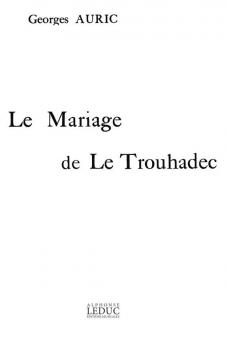 Le Mariage de le Trouhadec 