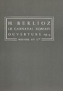 Carnaval Romain Op. 9 Ouverture 