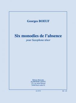 6 Monodies de L'absence 