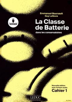 Classe de Batterie Dans Les Conservatoires Vol. 1 