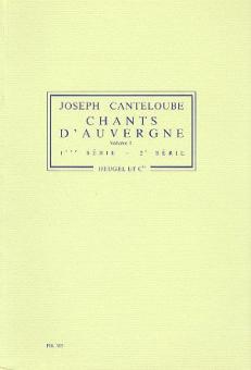 Chants d'Auvergne Vol.1 / 1ere et 2eme Serie 