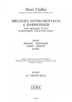 Melodies Instrumentales à Harmoniser Vol. 16: Ravel 