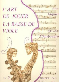 Art De Jouer La Basse De Viole Vol. 2 