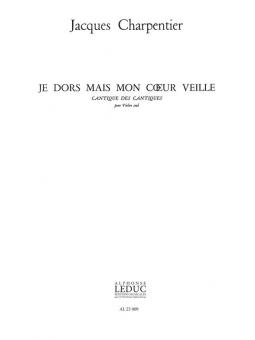 Je Dors Mais Mon Coeur Veille 