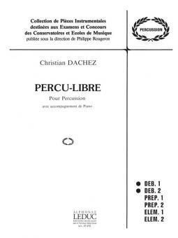 Christian Dachez: Percu-Libre 