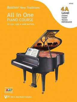 Bastien New Traditions: All In One Piano Course - Level 4A        
