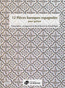 12 Pieces Baroques Espagnoles 